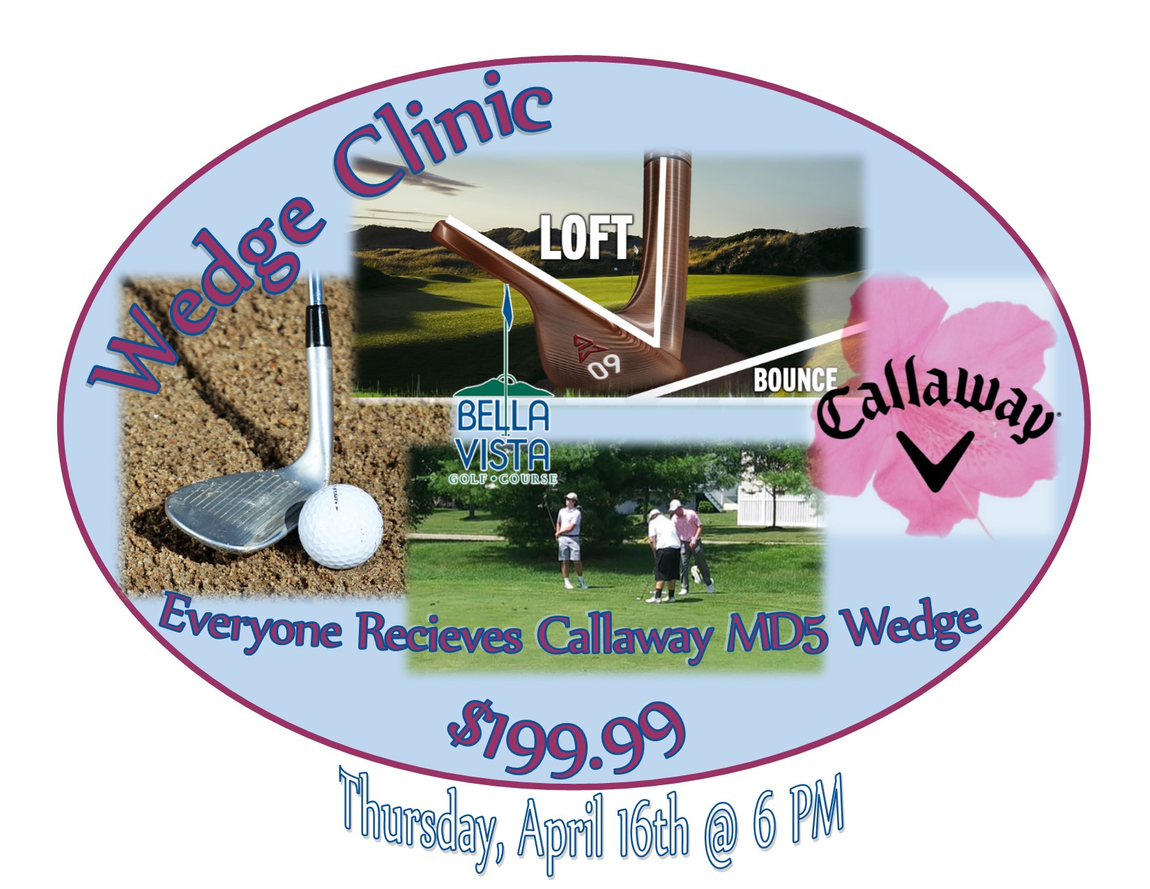Callaway Wedge Clinic April